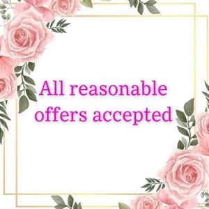 All reasonable Offers Will Be Accepted